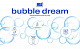  Bubble Dream